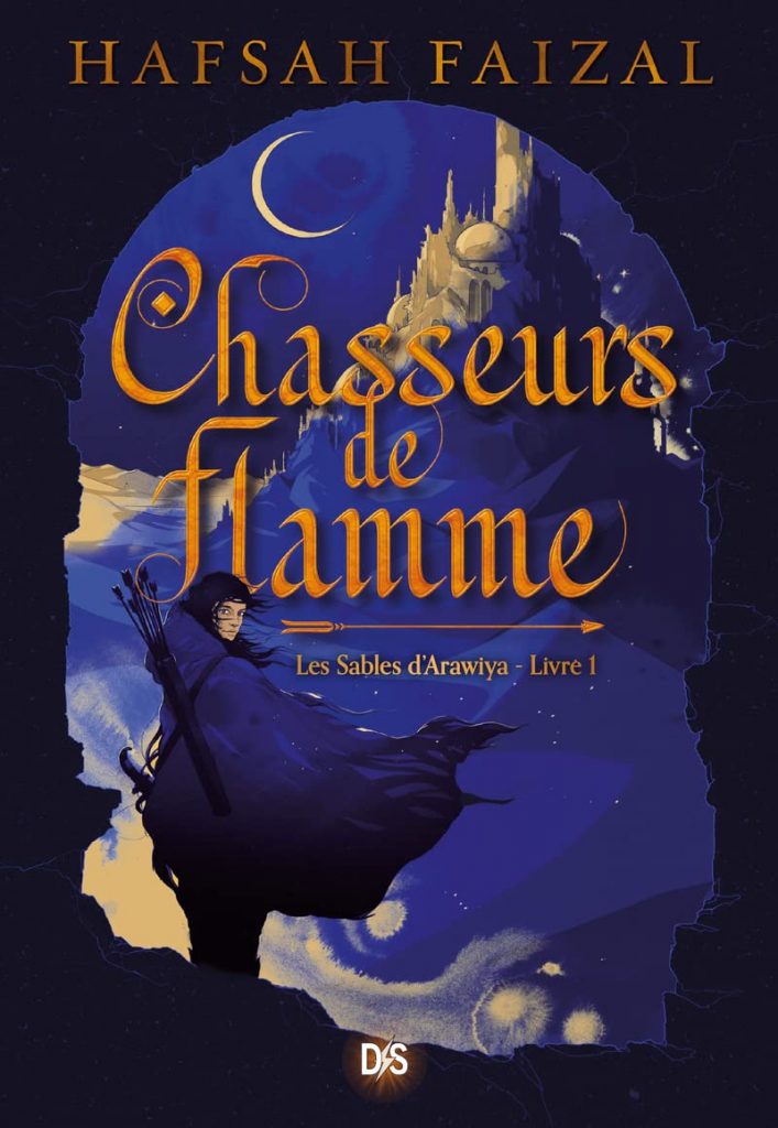 Chasseur de Flammes de Hafsah Faizal